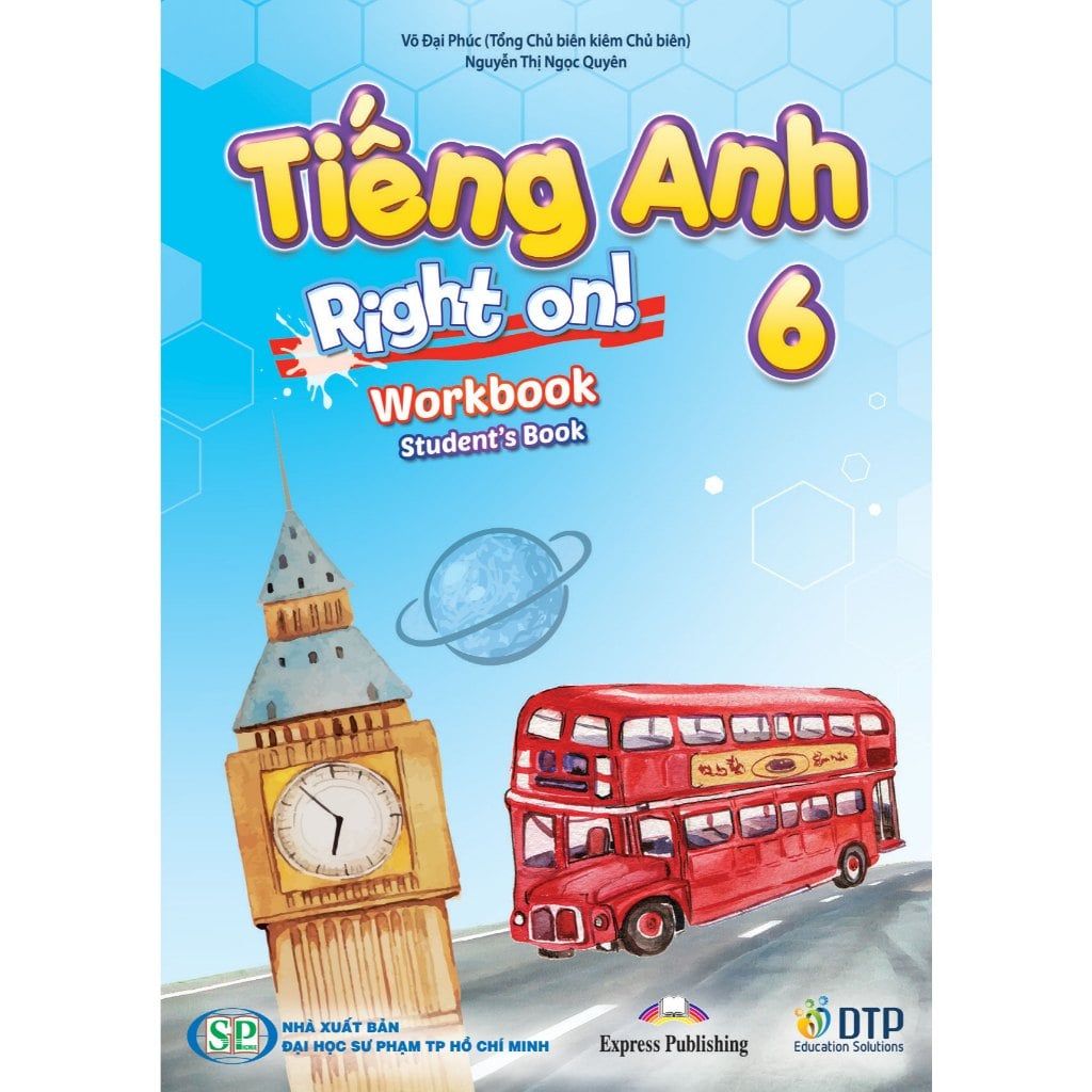 Tiếng Anh 6 Right On! - Trọn bộ (Sách học sinh, Sách bài tập, Notebook)