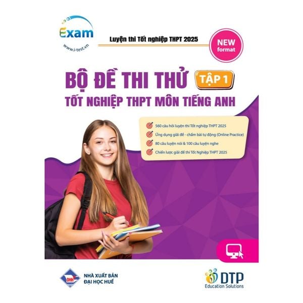 Trọn bộ đề thi thử Tốt Nghiệp THPT 2025 môn Tiếng Anh