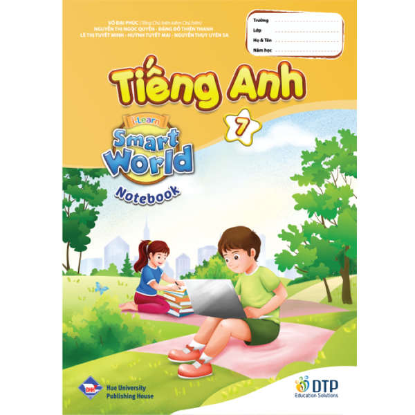 Tiếng Anh 7 i-Learn Smart World trọn bộ (Sách học sinh, Sách bài tập, Vở ghi chép)