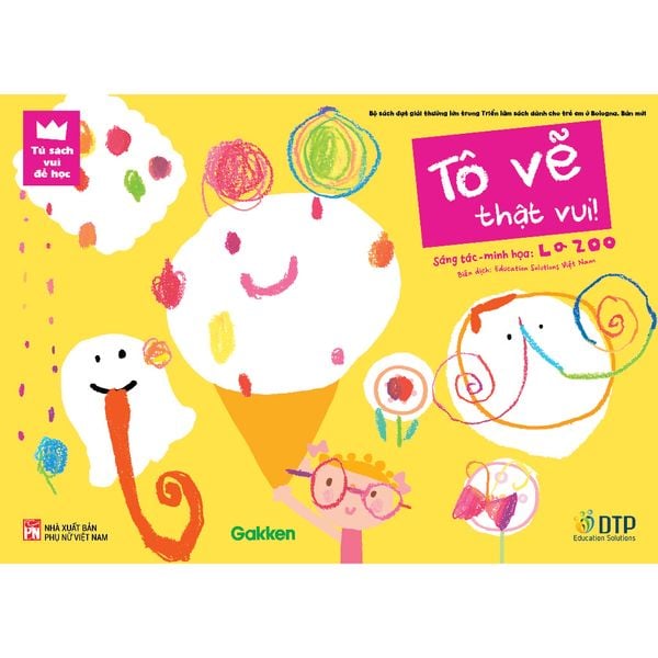 Tô Vẽ Thật Vui - Tủ sách vui để học