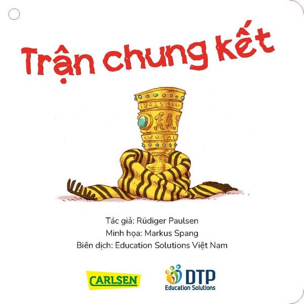 Bóng đá và những người bạn nhỏ - Tuyển tập PIXI Biết Tuốt