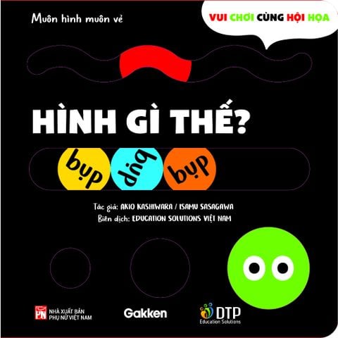 Muôn hình muôn vẻ - Hình gì thế? - Vui chơi cùng hội họa - Tủ sách Ehon cho bé