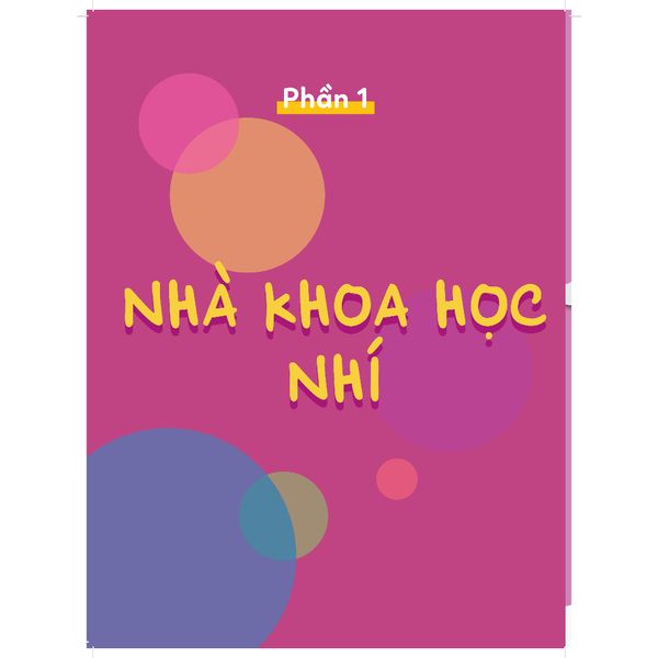 Hoạt động trải nghiệm STEAM (Dành cho trẻ mầm non 4-6 tuổi)