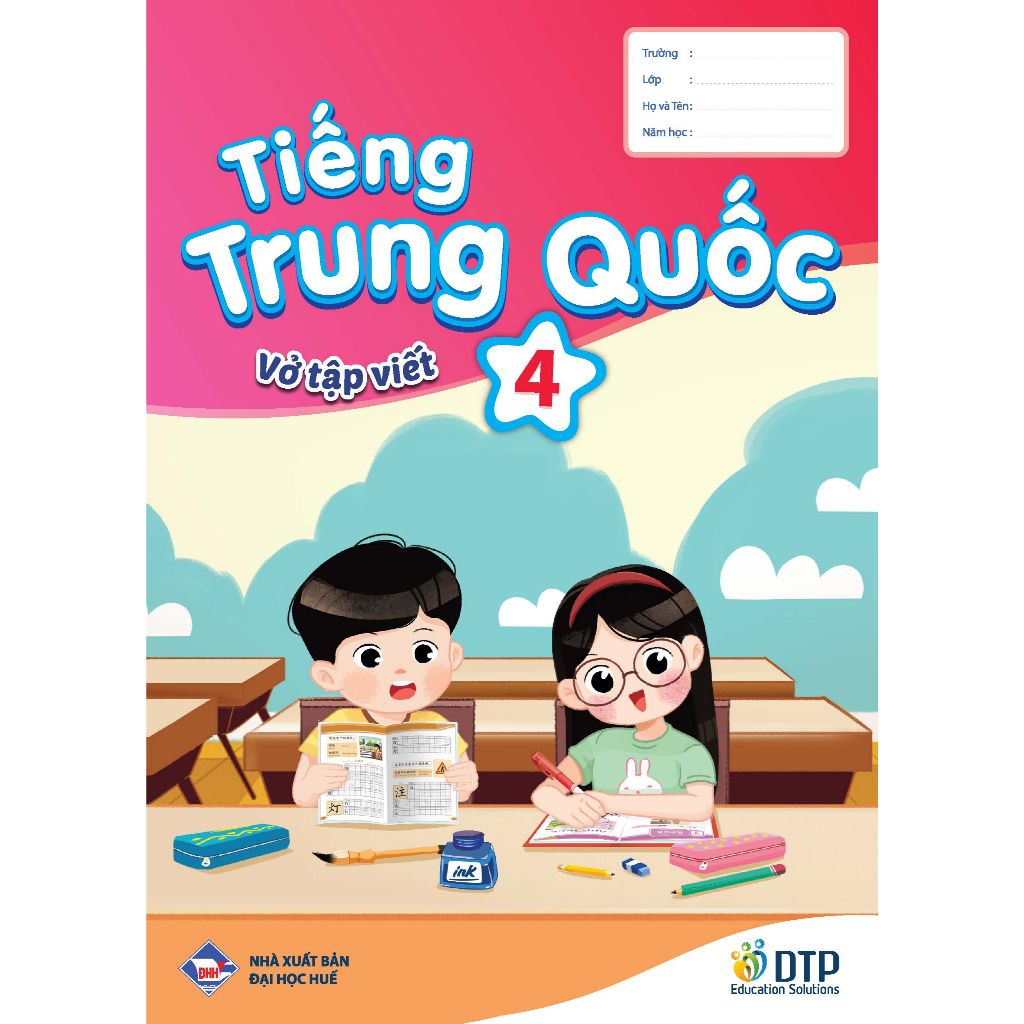 Trọn bộ sách Tiếng Trung Quốc 4 (2 sách bài học, 2 sách bài học, 1 vở tập viết)