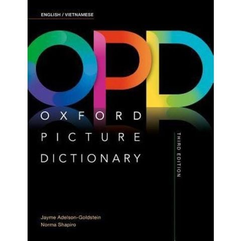 Oxford Picture Dictionary Third Edition: English - Vietnamese Edition