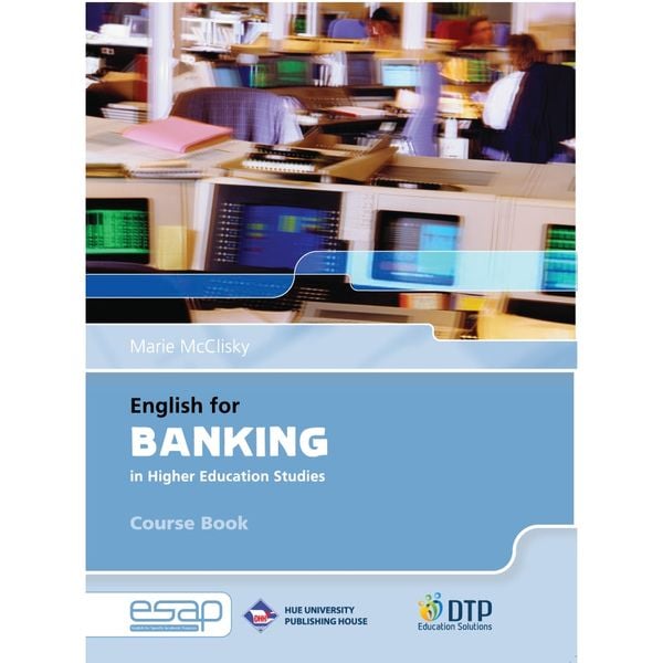 Sách - Dtpbooks - English for Banking in Higher Education Studies - Course Book