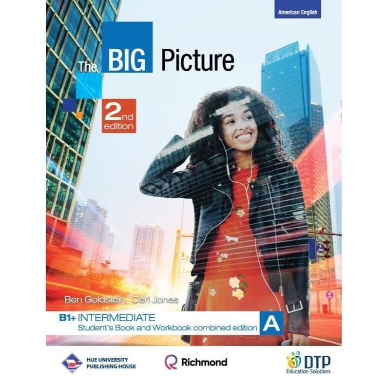 The Big Picture B1+ Intermediate A Student