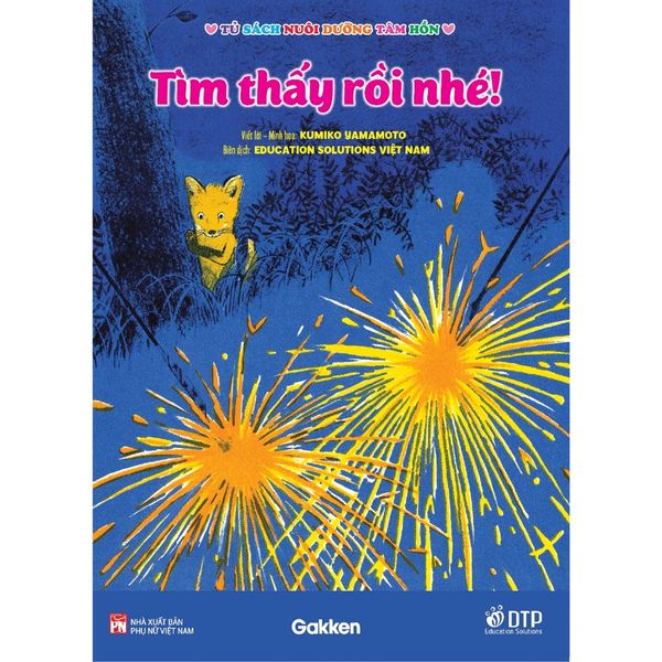 Tìm thấy rồi nhé! - Tủ sách nuôi dưỡng tâm hồn