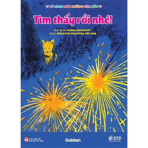 Tìm thấy rồi nhé! - Tủ sách nuôi dưỡng tâm hồn