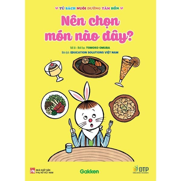 Nên chọn món nào đây? - Tủ sách nuôi dưỡng tâm hồn