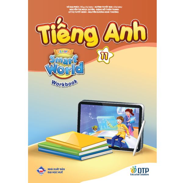 Tiếng Anh 11 i-Learn Smart World - Gói số hóa giáo dục siêu tiết kiệm (SB, WB, BTBT, Digital Pack)