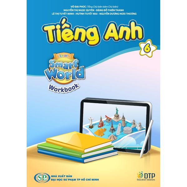 Tiếng Anh 6 i-Learn Smart World - Gói số hóa giáo dục siêu tiết kiệm (SB, WB, NB, Digital Pack)