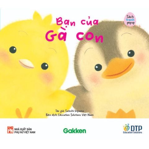 Bạn Của Gà Con - Sách Bố Mẹ Chơi Cùng Con - Tủ sách Ehon cho bé