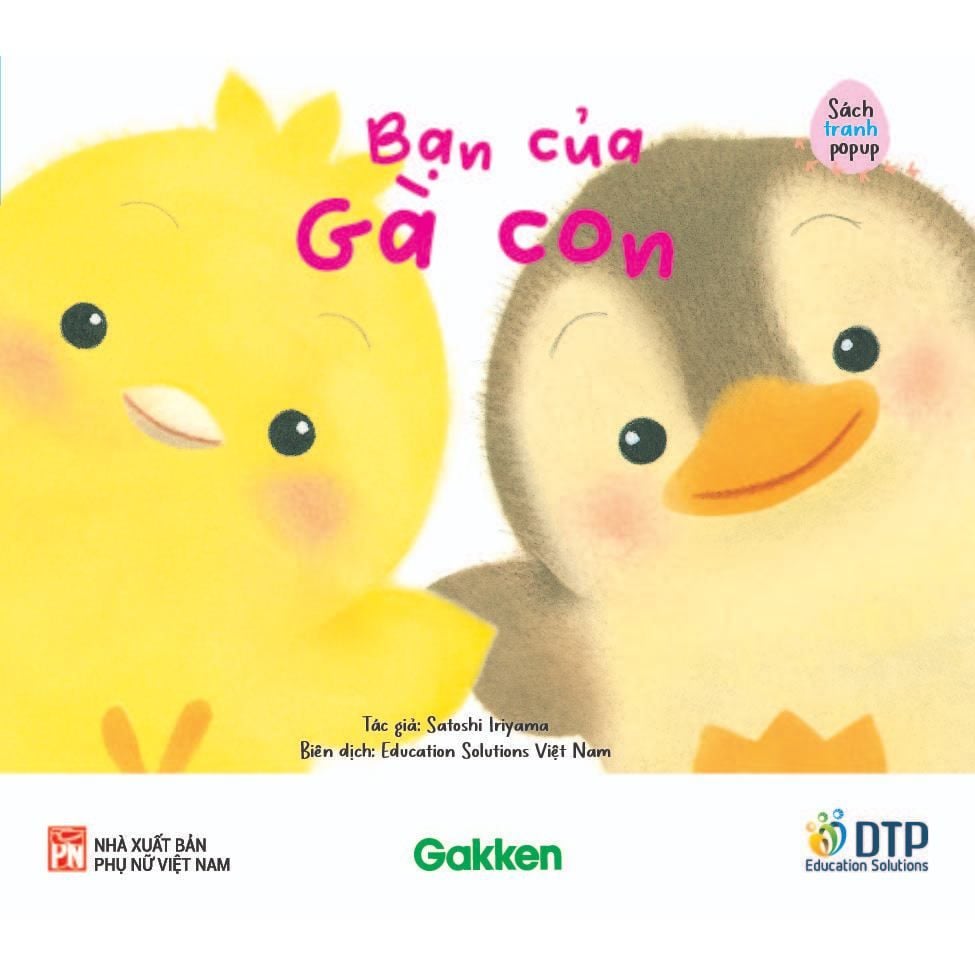 Bạn Của Gà Con - Sách Bố Mẹ Chơi Cùng Con - Tủ sách Ehon cho bé