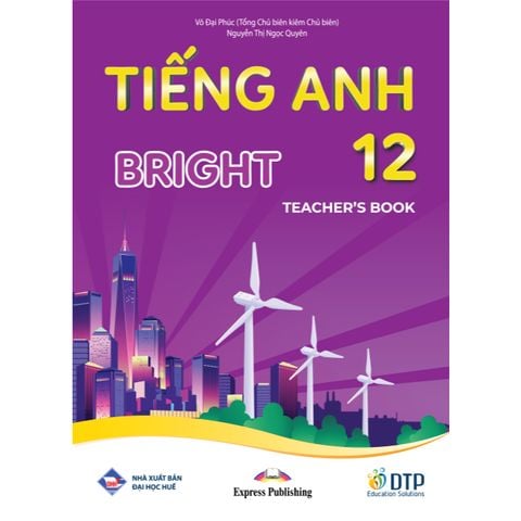 Tiếng Anh 12 Bright - Teacher's Book