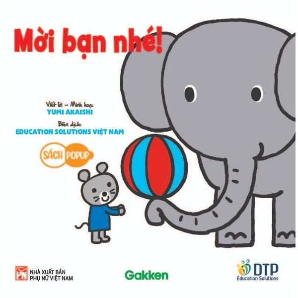 Mời Bạn Nhé - Sách Pop-up - Tủ sách Ehon cho bé