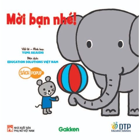 Mời Bạn Nhé - Sách Pop-up - Tủ sách Ehon cho bé