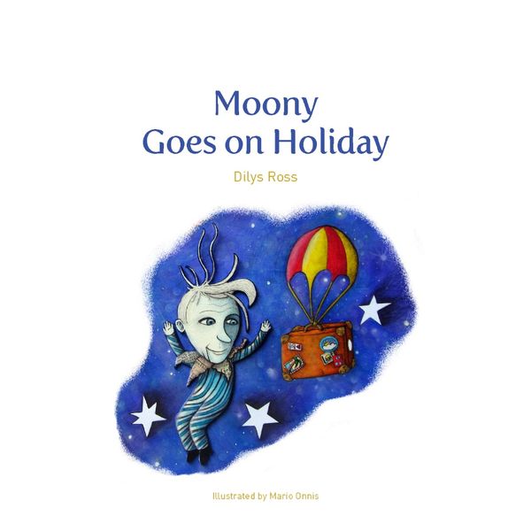 Helbling Young Reader - Moony Goes on Holiday