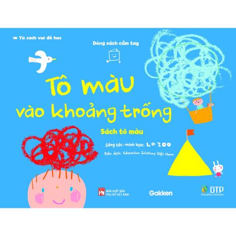 Tô Màu Vào Khoảng Trống - Tủ sách vui để học - Sách tô màu - Dòng sách cầm tay
