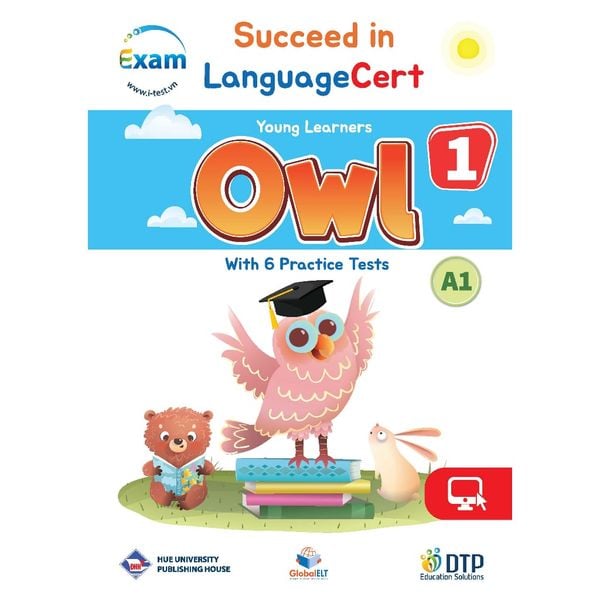 Succeed in LanguageCert Young Learners OWL 1 - 6 Practice Tests - A1