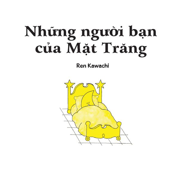 Những người bạn của Mặt Trăng - Tủ sách Ehon cho bé