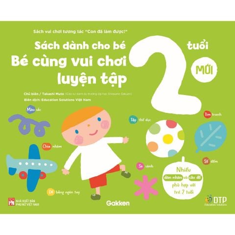 Sách dành cho bé 2 tuổi - Bé cùng vui chơi luyện tập - Sách vui chơi tương tác "Con đã làm được!"