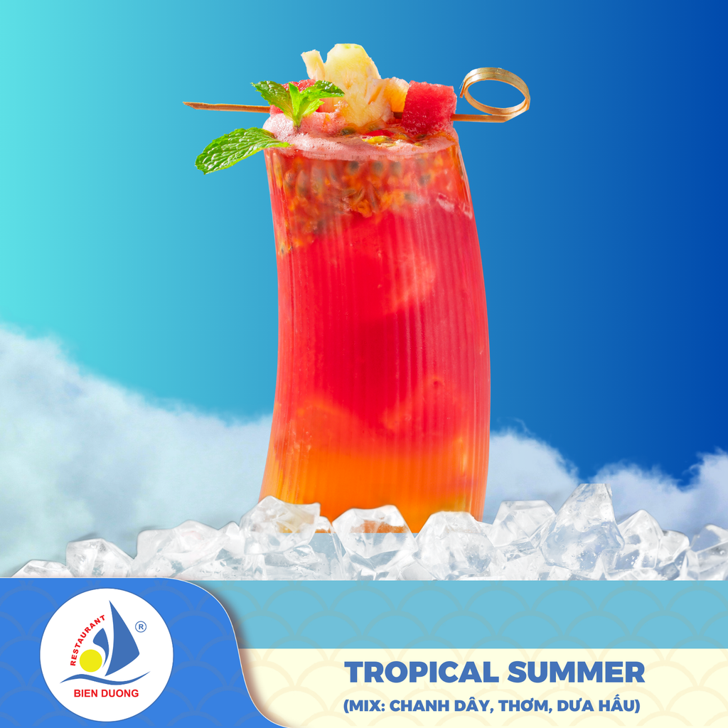  TROPICAL SUMMER (MIX: CHANH DÂY, THƠM, DƯA HẤU) 