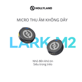 Bộ Micro không dây Hollyland Lark M2 Combo Duo (Camera RX, USB-C RX, Lightning RX) màu Shine Charcoal