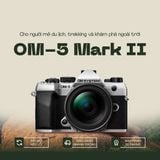 Bộ máy ảnh OM SYSTEM OM-5 Mark II kèm ống kính M.Zuiko Digital ED 14-150mm F4-5.6 II (Silver)