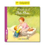 NÓI VỚI CON VỀ THIÊN CHÚA ...