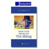HÀNH TRÌNH NGANG QUA TIN MỪNG