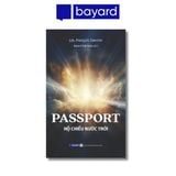 PASSPORT-HỘ CHIẾU NƯỚC TRỜI