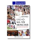 GIÁO HỘI MÀ TÔI MONG ĐỢI
