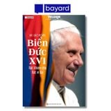 ĐỨC GIÁO HOÀNG BIỂN ĐỨC XVI