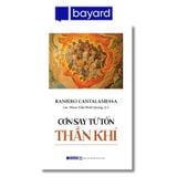 CƠN SAY TỪ TỐN THẦN KHÍ