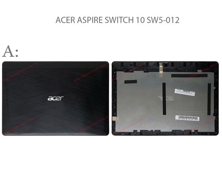  Vỏ A Acer Switch SW5 012 Đen Kim loại Vân chéo & Switch 10 (ORG +) 