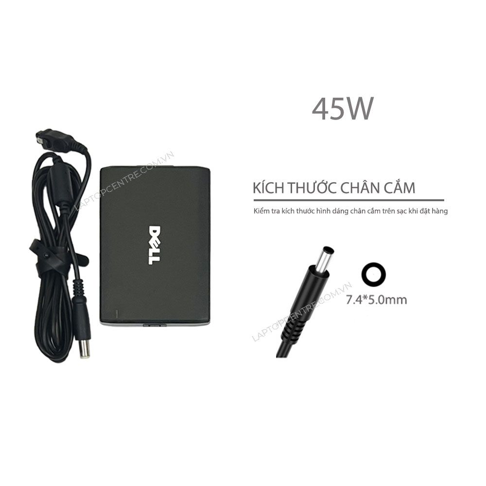  Sạc Dell 45W 19.5V 2,31A chân 7.4x5.0 kim to hình vuông mỏng kèm cáp & Latitude XT XT2 LA45NS0-00 (ORG +) 
