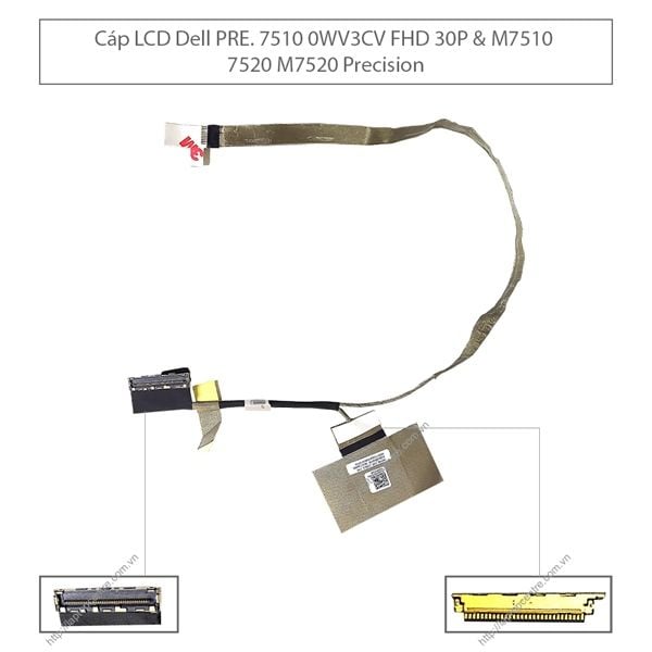  Cáp màn hình Dell Precision 7510 0WV3CV FHD 30 chân & M7510 7520 M7520 (ORG +) 