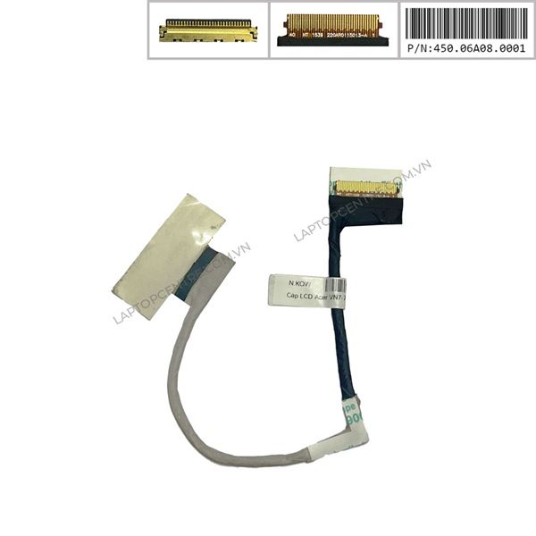 Cáp màn hình Acer VN7 792 450.06A08.0001 30 chân (ORG +) 