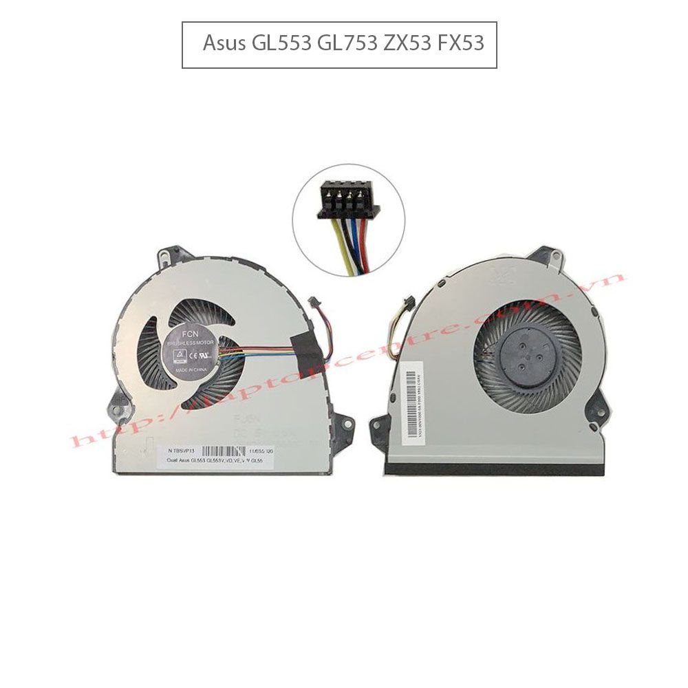  Quạt Asus Rog GL553 5V 0,5A 4 chân CPU & GL553V GL553VD GL553VE GL553VW GL553VD DS71 (ORG +) 
