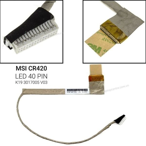  Cáp màn hình MSI CR420 K19-3017001-V03 (ORG +) 