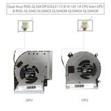  Quạt Asus Rog GL504 DFSCK221151820 12V 1A 4 chân CPU & GL504G GL504GS GL504GM GL504GV GL504GW (ORG +) 