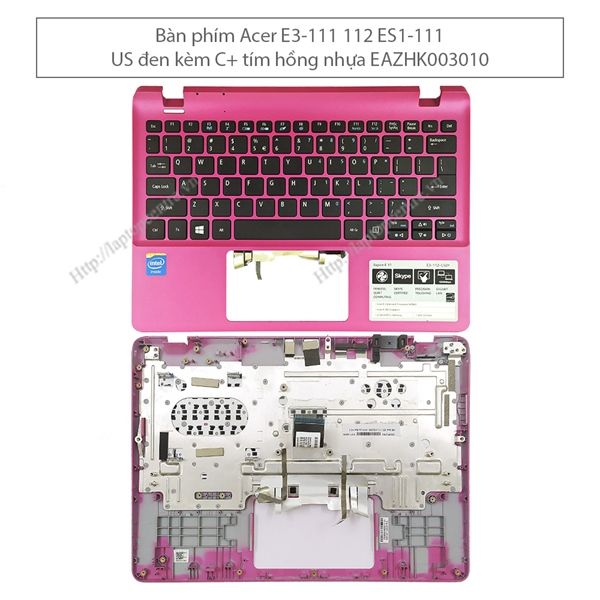  Bàn phím Acer Aspire E3 111 EAZHK003010 US Phím đen Chữ trắng Kèm C Tím Nhạt Nhựa & E3 112 ES1 111 (ORG +) 