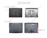  Vỏ D MSI Gaming GL62 3076J4D231 Nhựa Đen 1 tản & GP62 GV627RD GP60 6QG 6QF MS 16J9 16JF 16JV (ORG +) 