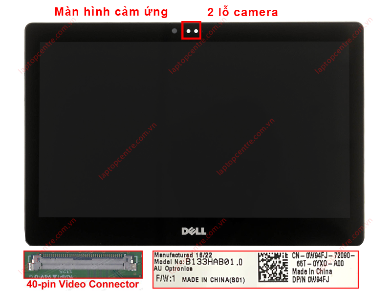  Màn hình 13.3 Dell Inspiron 5368 B133HAB01.0 06NKDX 1920px FHD IPS 60HZ 40 chân Cảm ứng kèm B 2 Webcam (ORG +) 