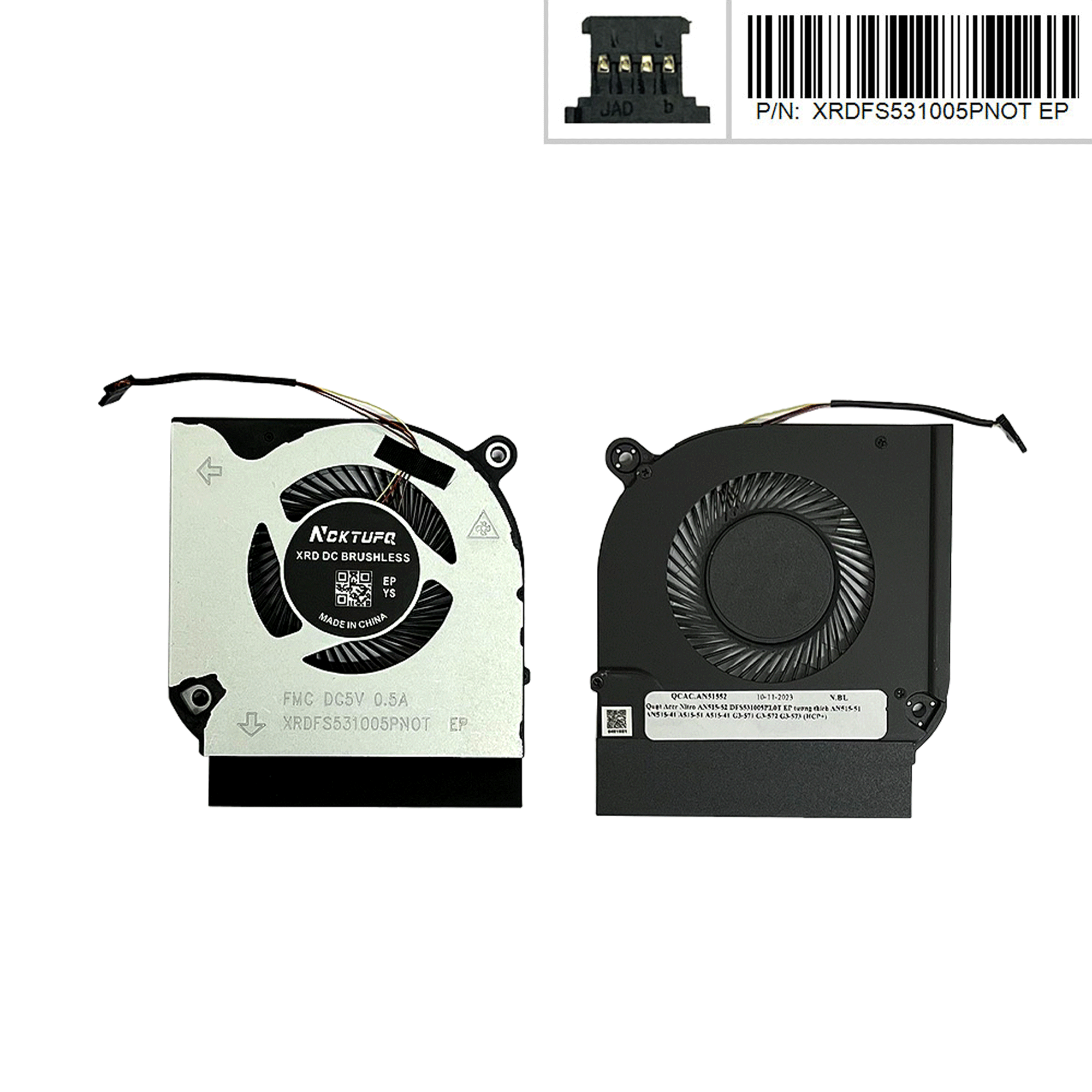  Quạt Acer Nitro AN515 52 XRDFS531005PNOT EP 5V 0,5A 4 chân GPU dày & AN515 51 AN515 41 A515 51 A515 41 G3 571 G3 572 G3 573 PH315 52 (HCP+) 