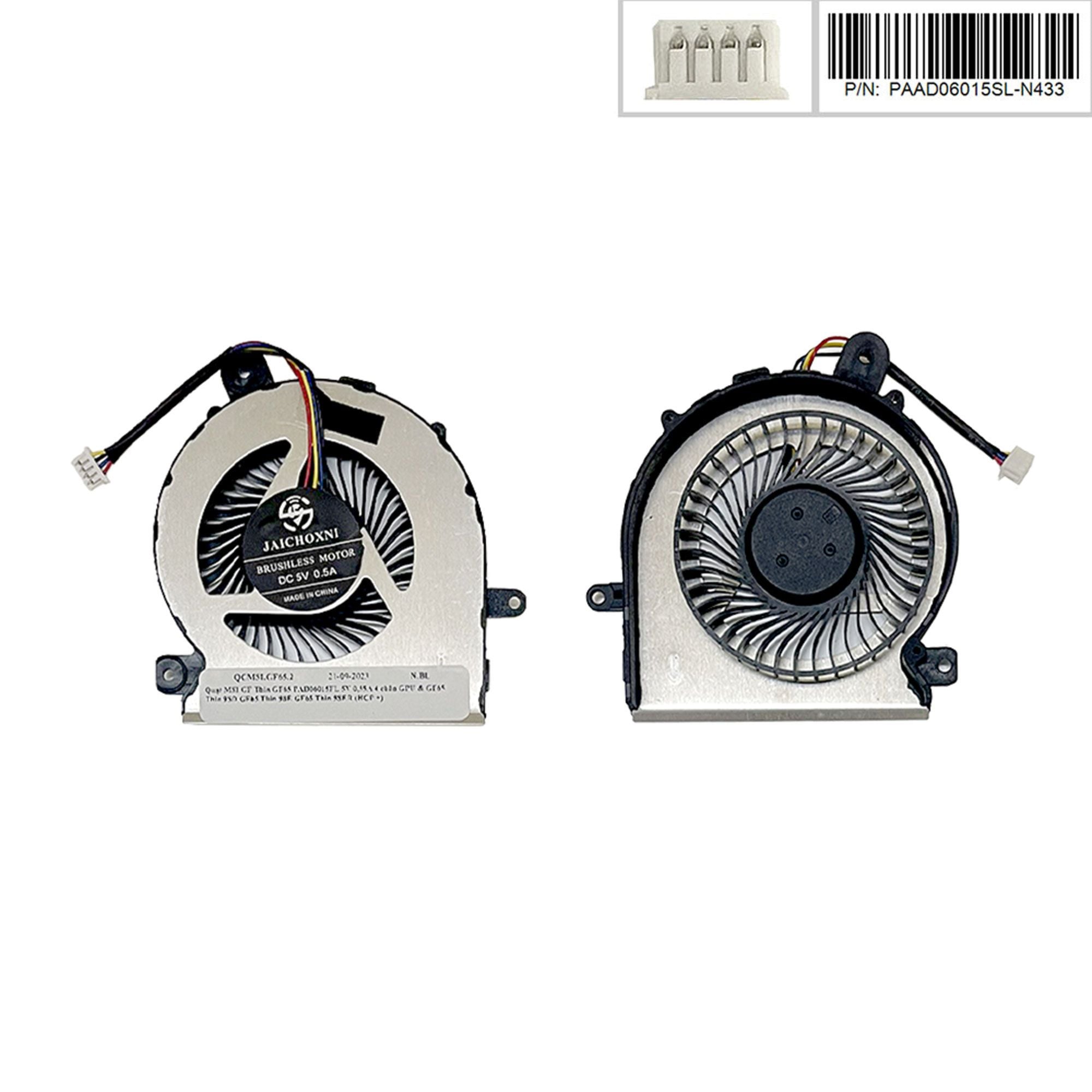  Quạt MSI GF Thin GF65 PAAD06015SL-N433 5V 0,55A 4 chân GPU & GF65 Thin 9SD GF65 Thin 9SE GF65 Thin 9SER (HCP +) 