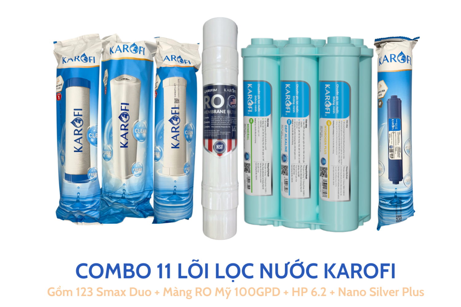 Combo 11 Lõi Lọc Nước Karofi (Gồm 123 Smax Duo - RO 100GPD Purifim Mỹ - Cụm Smax HP 6.2 - Lõi NanoSilver Plus)