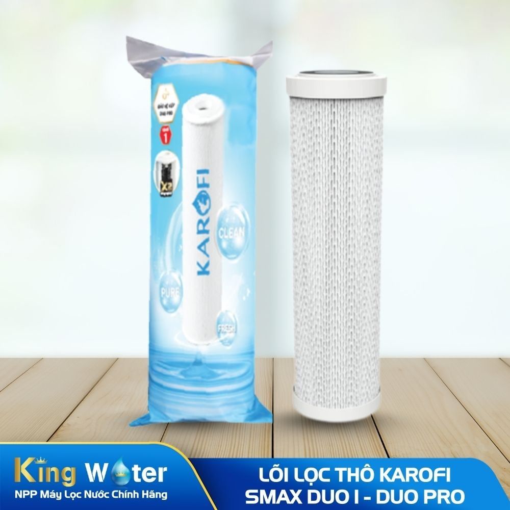 Lõi Lọc Thô Số 1 Karofi Smax Duo 1 (New) – Duo Pro | Vi Lọc Đa Điểm PP1