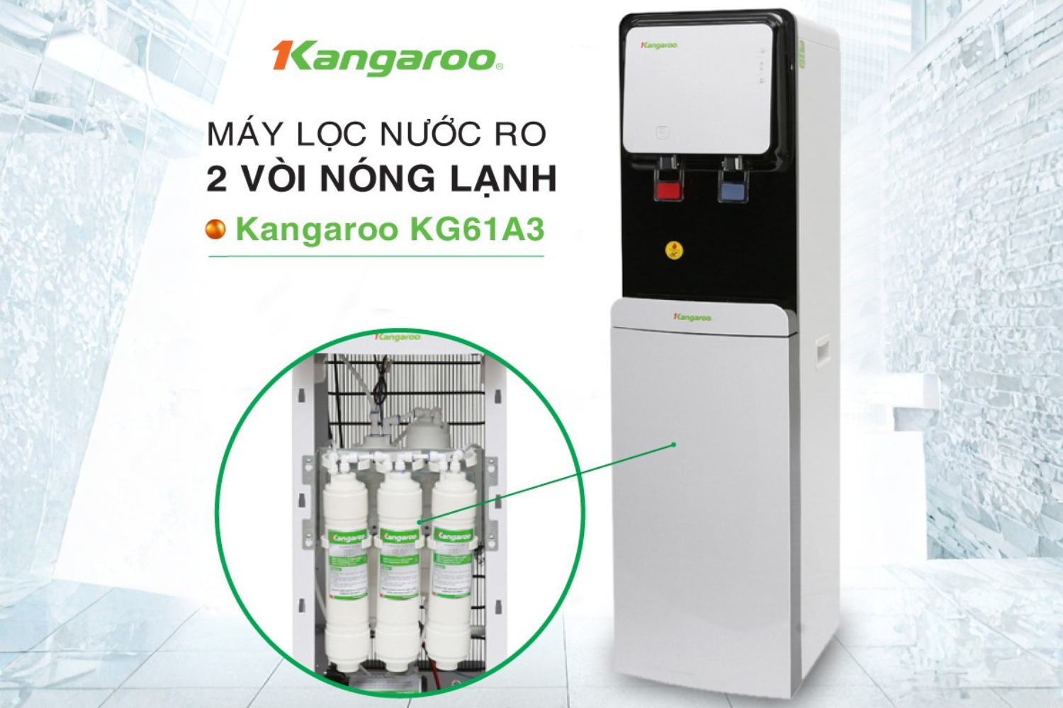 Bộ Lõi Lọc 1,2,3,4,5 Kangaroo KG61A3 | Model Nguyên Khối, Đấu Nối Nhanh